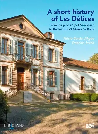 Couverture "A short history of Les Délices"