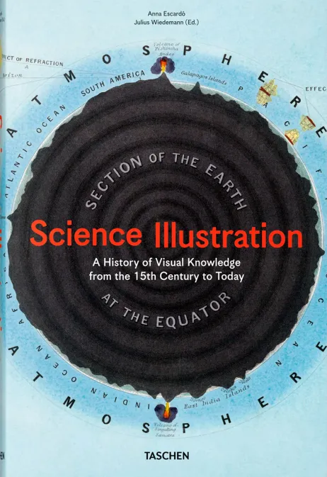 Anna Escardó, Science Illustration. A History of Visual Knowledge from the 15th Century to Today