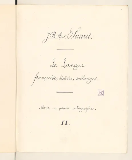 Jean-Baptiste Suard, La Langue française: histoire et mélanges